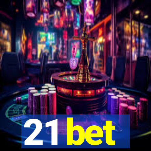 21 bet